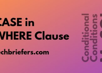 MySQL CASE In WHERE CLAUSE: Conditional conditions Using MySQL CASE In WHERE CLAUSE: Conditional conditions in MySQL -TechBriefers