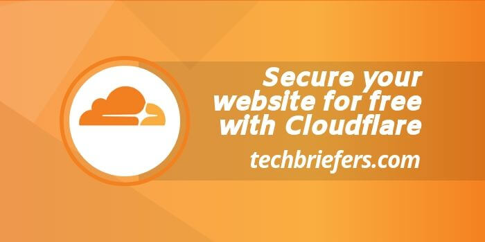 How to secure your website for free with Cloudflare