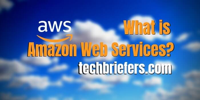 What is Amazon Web Services? Services provided by AWS.