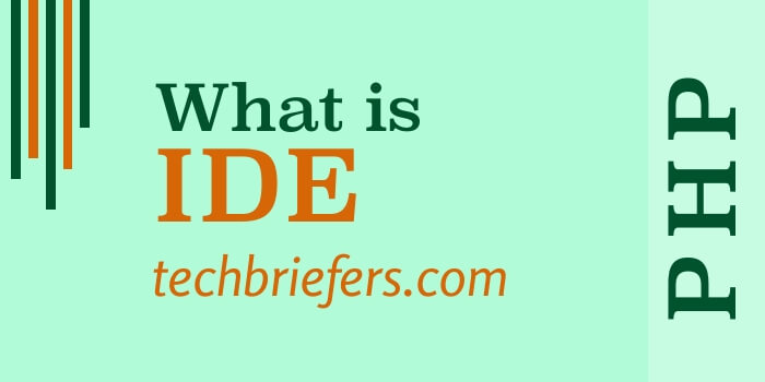 What is an IDE (Integrated development environment)