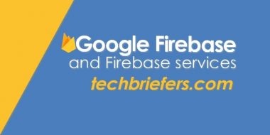 What is Google Firebase? What services does it provide?