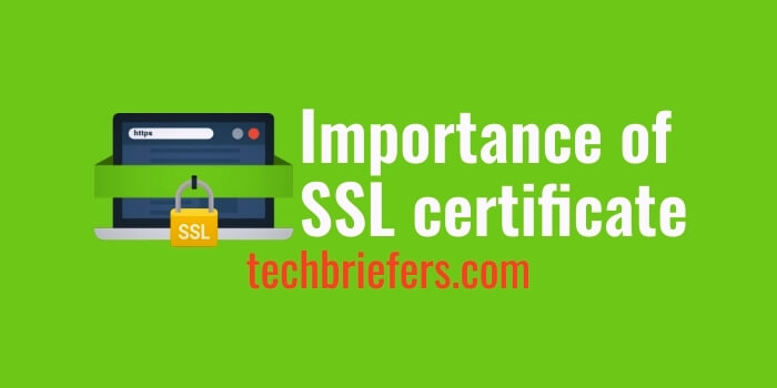 Importance of SSL certificate for a website