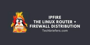 IPFire - The Linux Router + Firewall distribution