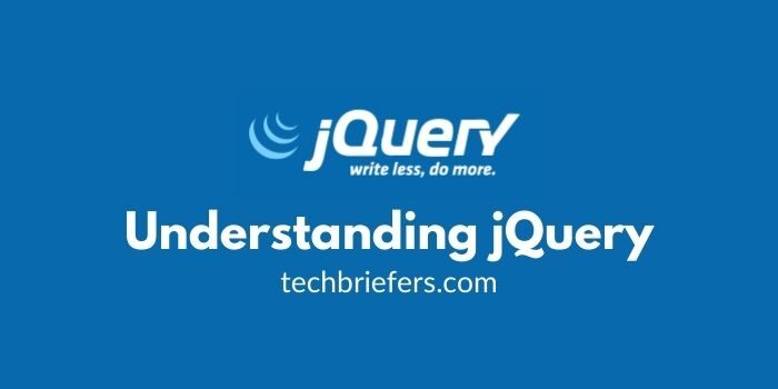 JQuery Tutorial Part 1: Understanding jQuery