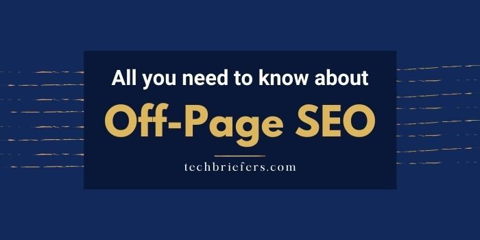 All You Need To Know About Off-Page SEO: Link Building Guide