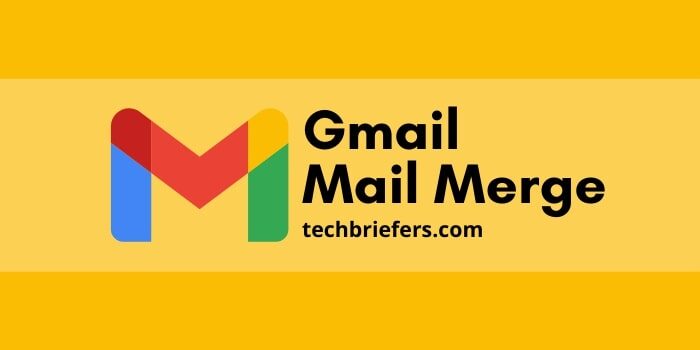 Gmail Mail Merge Tutorial: Free Email Blast