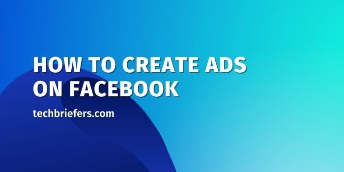 How to Create Ads on Facebook? Fb Ads tutorial