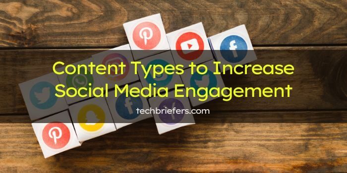 Content Types to Increase Social Media Engagement