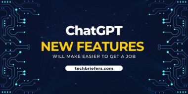 ChatGPT: Two New Features Will Make It Easier To Get A Job