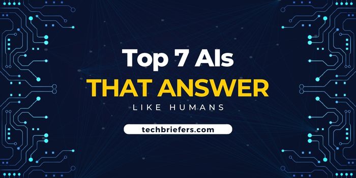 TOP 7 AIs That Answer Questions Like Humans