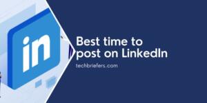 What is the best time to post on LinkedIn in 2023? Best Time To Post On LinkedIn In 2023