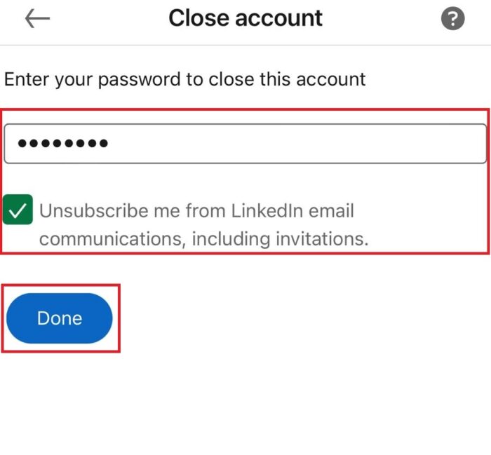 Enter your LinkedIn account password to delete account