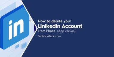 How To Delete LinkedIn Account From phone/ App