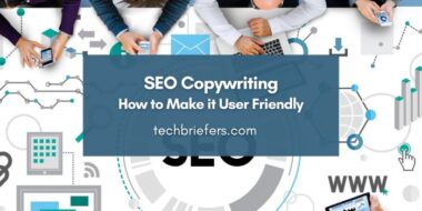 SEO Copywriting: Complete Guide & How to Make it User Friendly