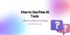 How to Use Free AI Tools Without coding knowledge