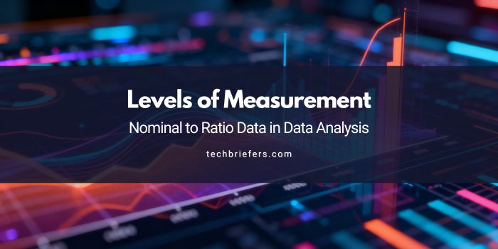 Levels of Measurement in Data Analysis