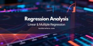 Regression Analysis: Linear & Multiple Regression