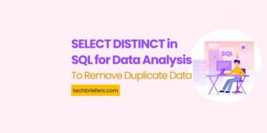 SELECT DISTINCT in SQL for Data Analysis